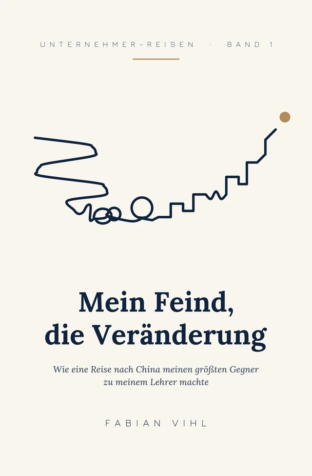 Buchcover »Mein Feind, die Veränderung« von Fabian Vihl: eine durchgehende Linie, die abstürzt, sich verknotet und in Stufen wieder aufsteigt
